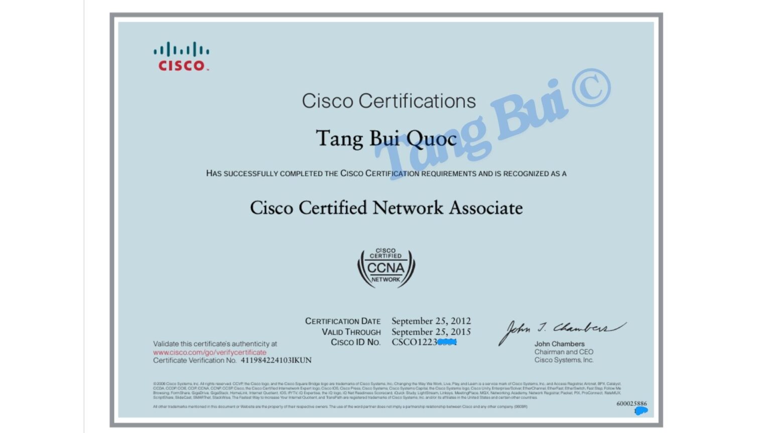 I earned this certificate during working as a Network Specialist
